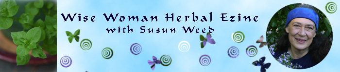 Wise Woman Ezine with herbalist Susun Weed