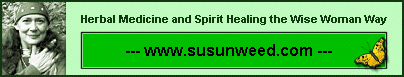 Susun Weed Wise Woman and Herbalist